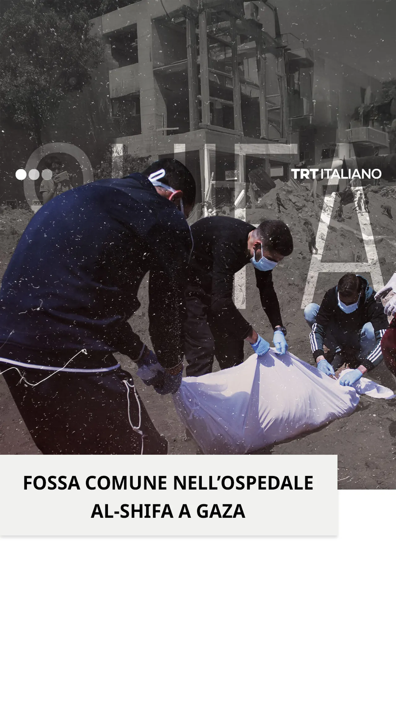 Il 13 marzo è stata trovata un'altra fossa comune